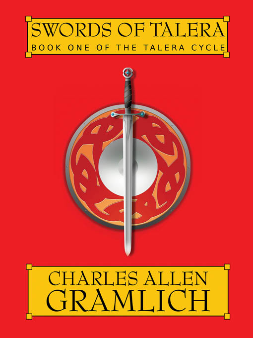 Title details for Swords of Talera by Charles Allen Gramlich - Available